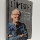 Kari Lumikero : Tätä en vielä kertonut : uutismiehen tili... - pikkukuva 1
