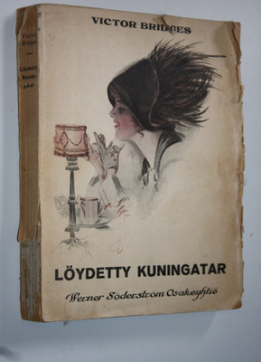 Victor Bridges : Löydetty kuningatar
