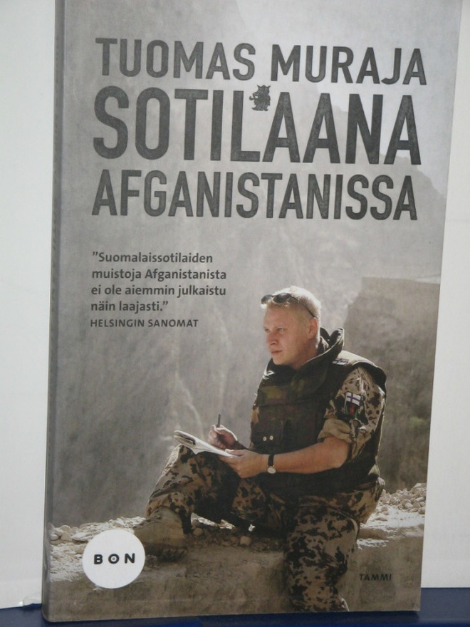 Tuomas Muraja : SOTILAANA AFGANISTANISSA