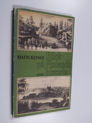 Matti Klinge : Blick på Finlands historia