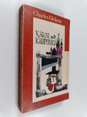 Charles Dickens : Kaksi kaupunkia