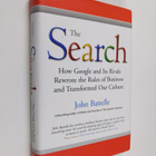 John Battelle : The search : how Google and its rivals re... - pikkukuva 1