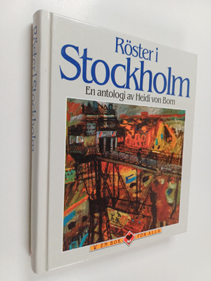 Röster i Stockholm : en antologi