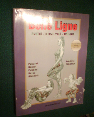 Delavier BELLE LIGNE ( 1 p. 2004 ) Sis.pk:t