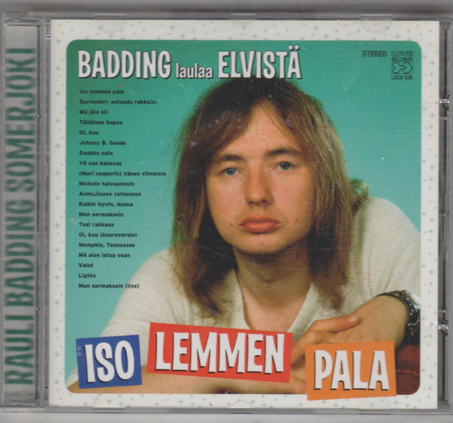RAULI BADDING SOMERJOKI »ISO LEMMEN PALA» [CD]