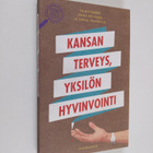 Kansan terveys, yksilön hyvinvointi - pikkukuva 1