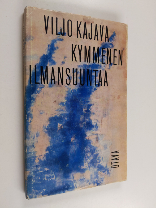 Viljo Kajava : Kymmenen ilmansuuntaa : runoja