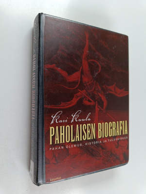 Kari Kuula : Paholaisen biografia : pahan olemus, histori...