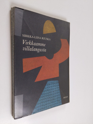 Sirkka-Liisa Riuska : Virkkaamme villalangasta