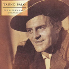 Tauno Palo – Tunteiden Palo 2xCd 2002 - pikkukuva 1