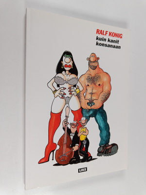 Ralf König : Kuin kanit konsanaan