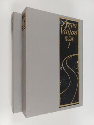 Arvo Valton : Valitud teosed 1-2