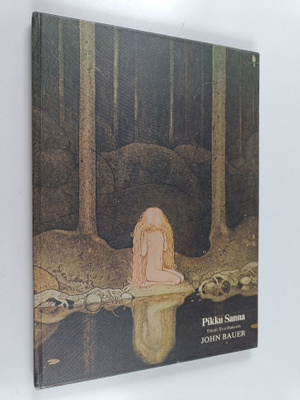 John Bauer : Pikku Sanna