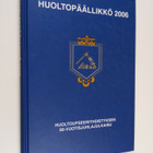 Huoltopäällikkö 2006 - pikkukuva 1