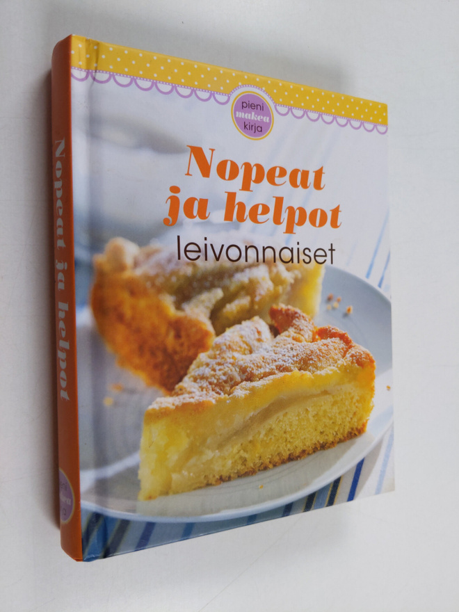 Nopeat ja helpot leivonnaiset