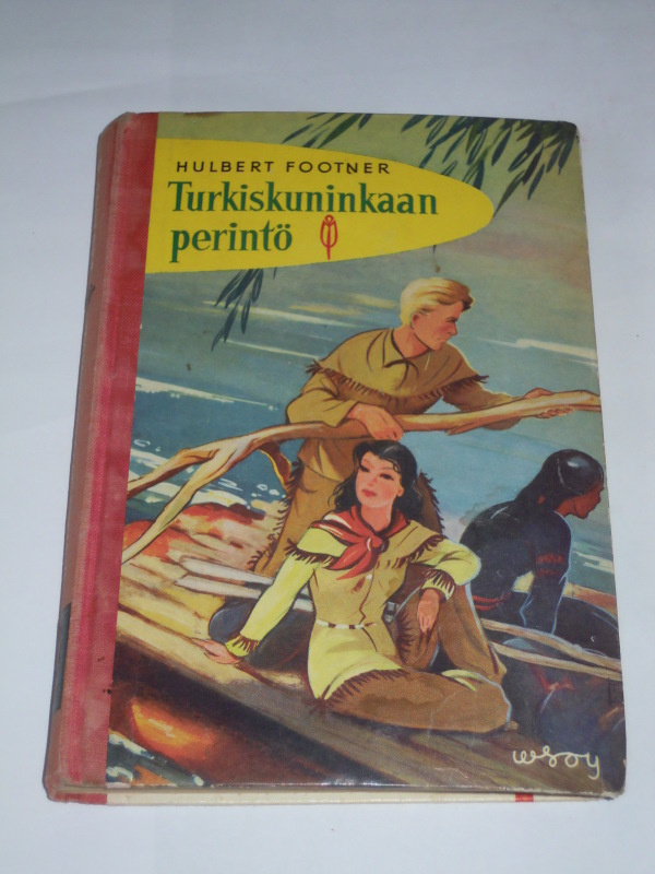 Hulbert Footner : Turkiskuninkaan perintö
