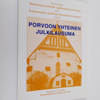 Porvoon yhteinen julkilausuma : neuvottelut Britannian ja... - pikkukuva 1