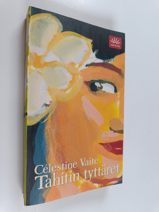 Celestine Hitiura Vaite : Tahitin tyttäret
