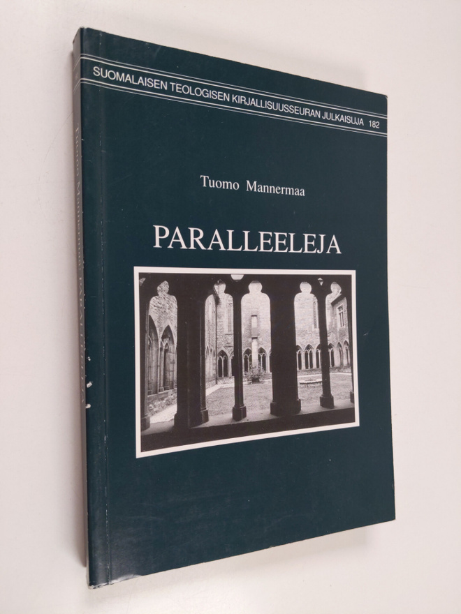 Tuomo Mannermaa : Paralleeleja : Lutherin teologia ja sen...