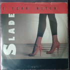 Slade - 7 year bitch - pikkukuva 1