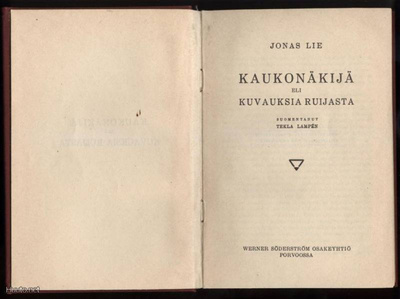 Jonas Lie: Kaukonäkijä eli kuvauksia Ruijasta sid.1.p 1914