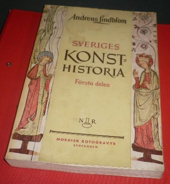 A.Lindblom : Sveriges Konsthistoria I  1944 1.p.