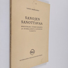 Lauri Hakulinen : Sanojen sanottavaa : kirjoitelmia suome... - pikkukuva 1