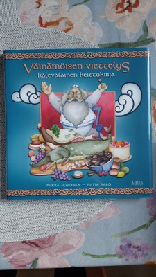 Väinämöisen viettelys - Kalevalainen keittokirja