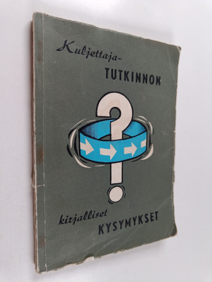 Kuljettajatutkinnon kirjalliset kysymykset