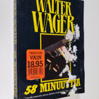 Walter Wager : 58 minuuttia - pikkukuva 1
