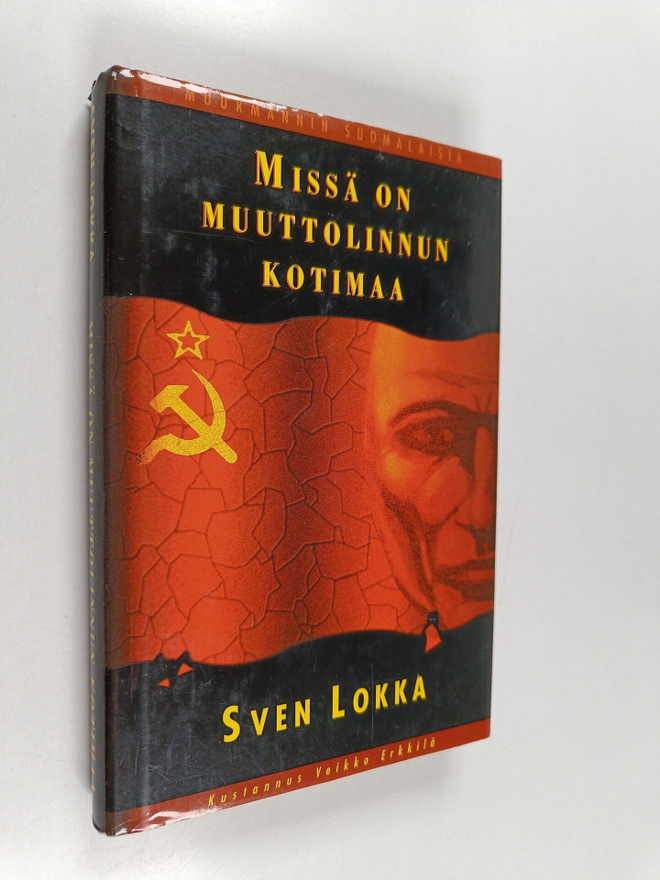 Sven Lokka : Missä on muuttolinnun kotimaa