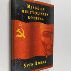 Sven Lokka : Missä on muuttolinnun kotimaa - pikkukuva 1