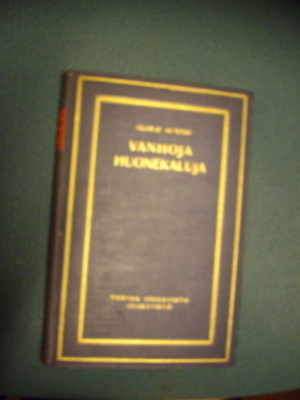 Gustaf Munthe: VANHOJA HUONEKALUJA (1.p.1928) Sis.postikulut