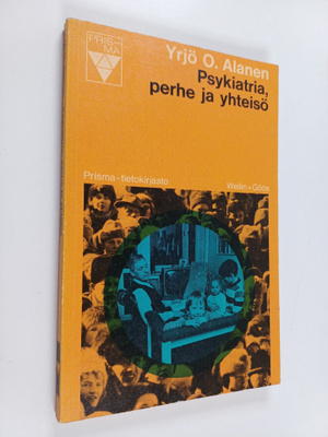 Yrjö O. Alanen : Psykiatria, perhe ja yhteisö