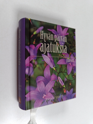 Jurgen Werth : Hyvän päivän ajatuksia
