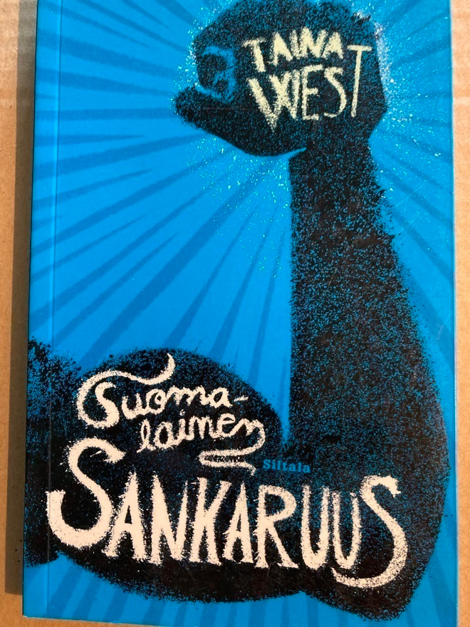 TAINA WEST: SUOMALAINEN SANKARUUS