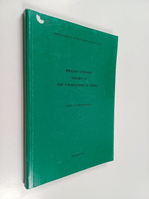 Taina M. Holopainen : William Ockham's Theory of the Foun...