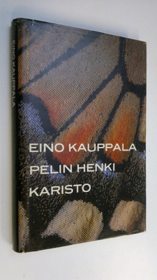 Eino Kauppala : Pelin henki