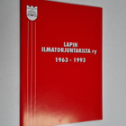 Lapin ilmatorjuntakilta ry 1963-1993 - pikkukuva 1