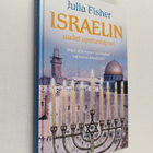 Julia Fisher : Israelin uudet opetuslapset : miksi niin m... - pikkukuva 1