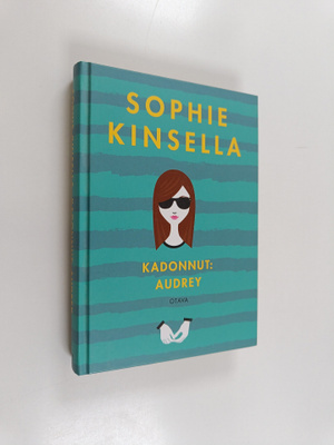 Sophie Kinsella : Kadonnut : Audrey