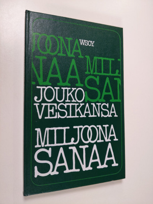 Jouko Vesikansa : Miljoona sanaa