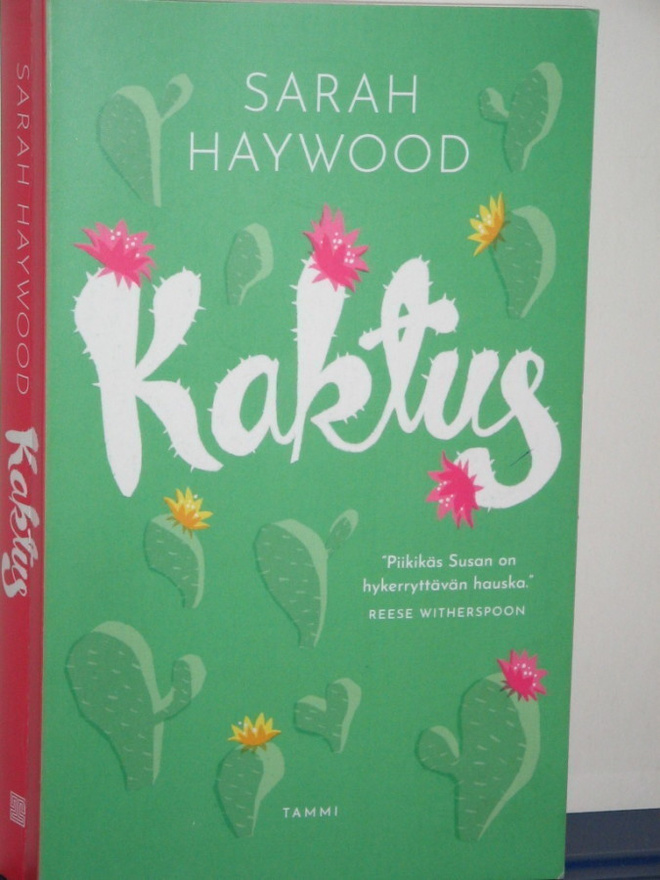 Sarah Haywood : Kaktus