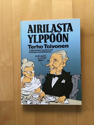 Terho Toivonen : Airilasta Ylppöön ( 1987 )