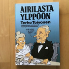 Terho Toivonen : Airilasta Ylppöön ( 1987 ) - pikkukuva 1