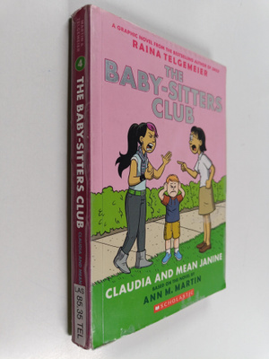 Raina Telgemeier : Claudia and mean Janine