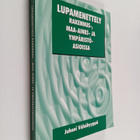 Juhani Vähähyyppä : Lupamenettely rakennus-, maa-aines- j... - pikkukuva 1