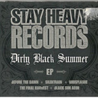 stay heavy records: dirty black summer ep - pikkukuva 1