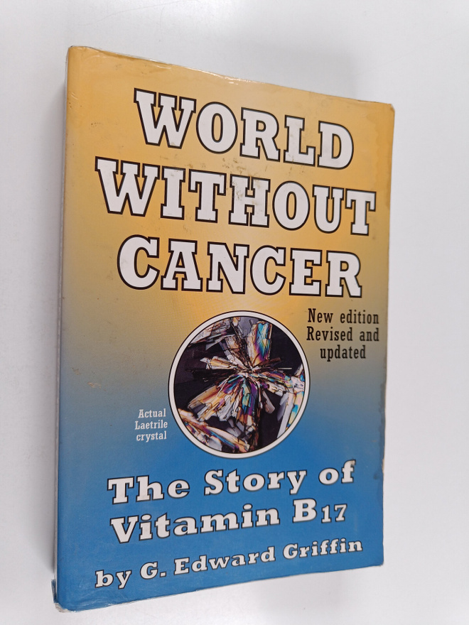 G. Edward Griffin : World Without Cancer - The Story of V...