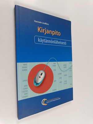 Hannele Lindfors : Kirjanpito käytännönläheisesti